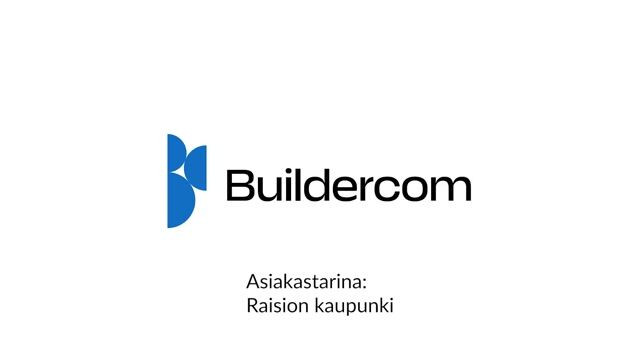 Buildercom & Raisio